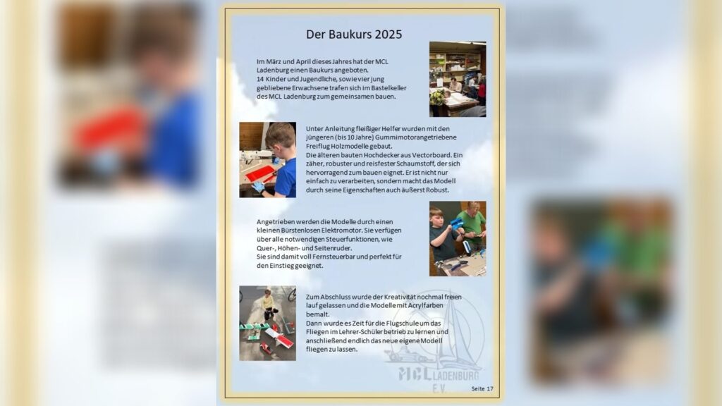 Der Baukurs wir auch in 2026 wieder stattfinden.
